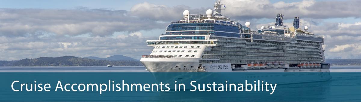 Cruise accomplishments in sustainability.