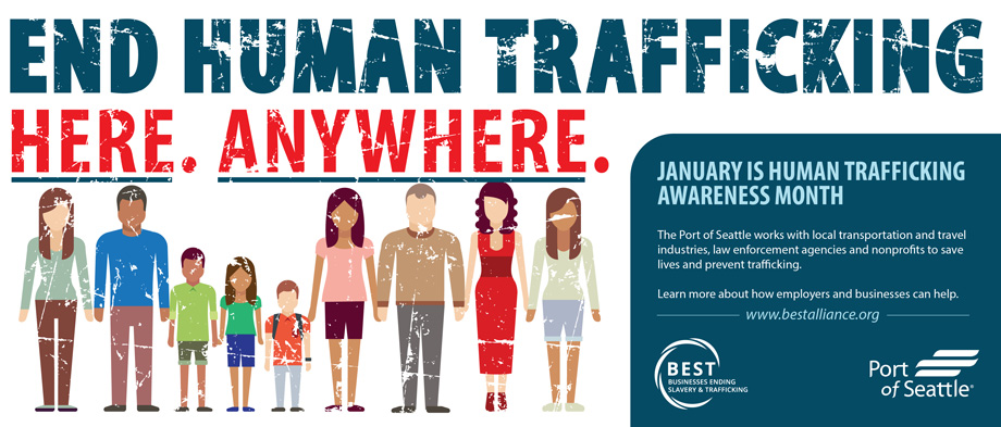 Port of Seattle and EST anti-human trafficking awareness graphic. Text reads: End Human Trafficking here. Anywhere. January is Human Trafficking Awareness Month