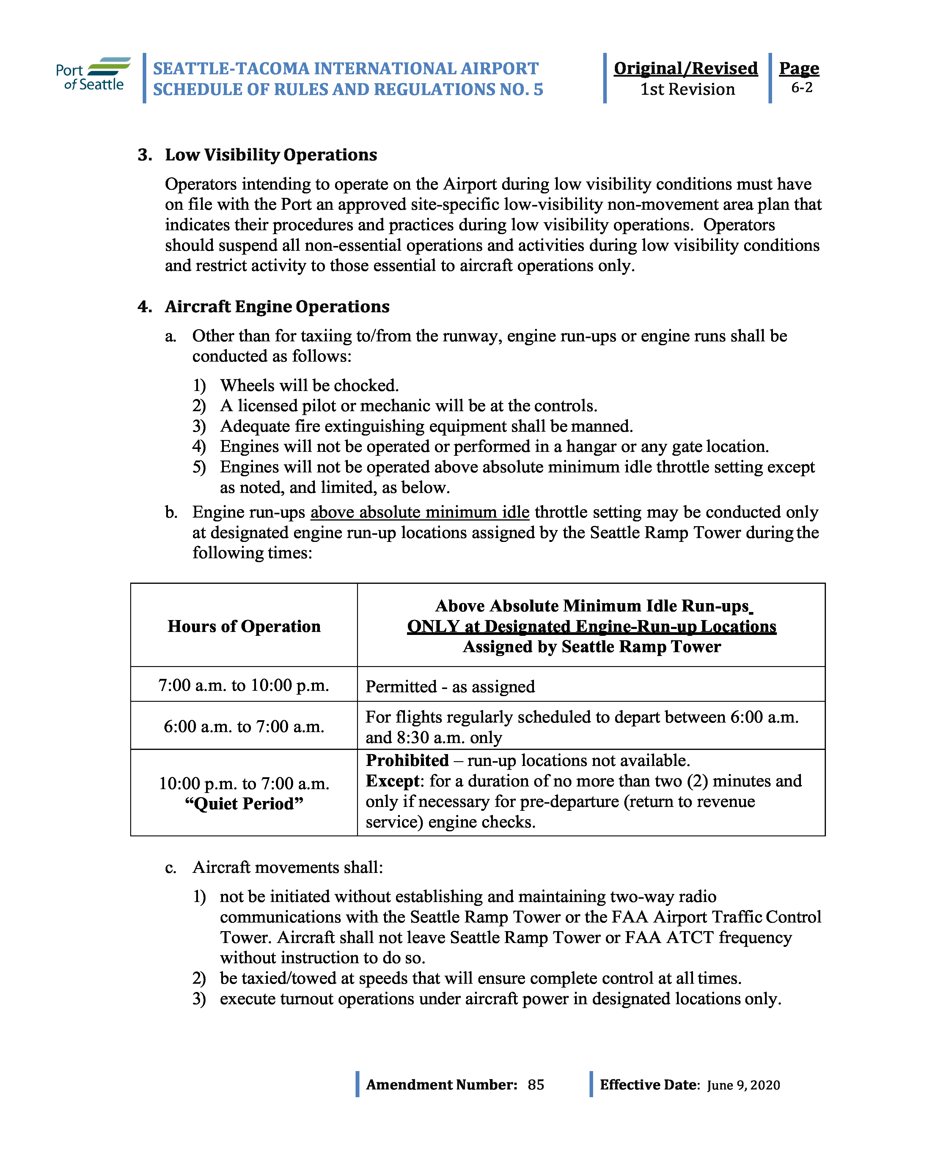 Page 6-2 of SEA Airport Schedule of Rules and Regulations No. 5 Section 4, Aircraft Engine Operations.