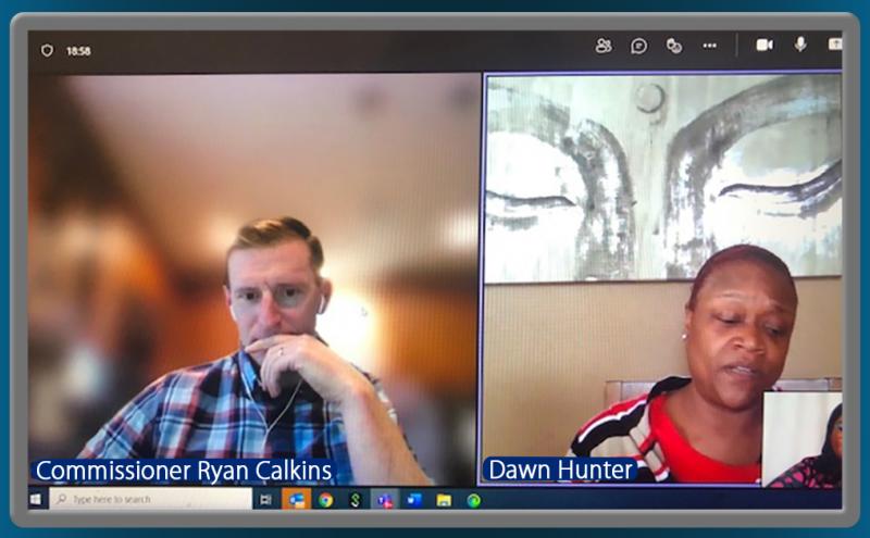 Screenshot of Teams meeting with Commissioner Ryan Calkins and Dawn Hunter.