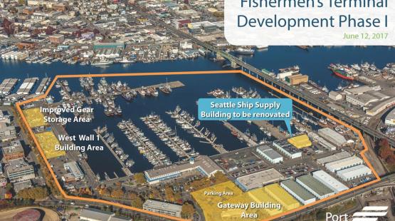 Annotated aerial photo of Fishermen's Terminal, Seattle, showing Phase 1 development zones: Improved Gear Storage area, West Wall 1 Building area, Seattle Ship Supply Building renovation, Parking Area, and Gateway Building Area Port of Seattle June 2017